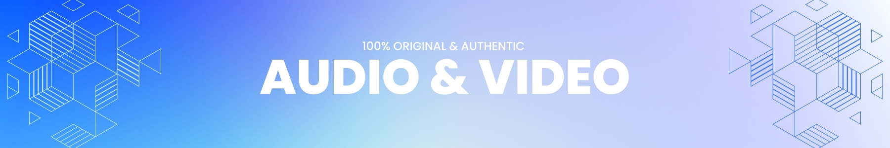 Audio & Video